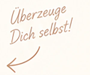 Handschriftlicher Hinweis „Überzeuge Dich selbst!“ mit Pfeil auf den Knopf